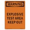 Signmission OSHA Warning Sign, 10" Height, Rigid Plastic, Explosive Test Area Keep Out, Portrait OS-WS-P-710-V-13172 - alternate 1